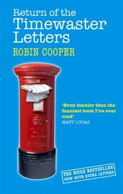 Robin Cooper - Return of the Timewaster Letters - 9780751539424 - V9780751539424
