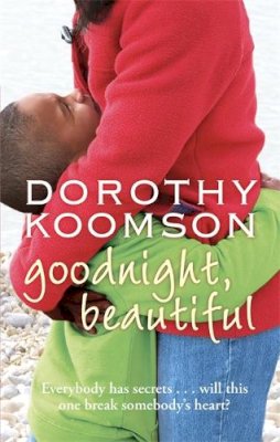 Dorothy Koomson - Goodnight, Beautiful - 9780751539813 - KRF0030820