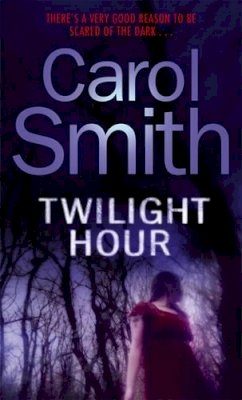Carol Smith - Twilight Hour - 9780751540659 - KNH0002980