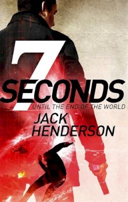 Jack Henderson - Seven Seconds - 9780751541274 - KOC0003895