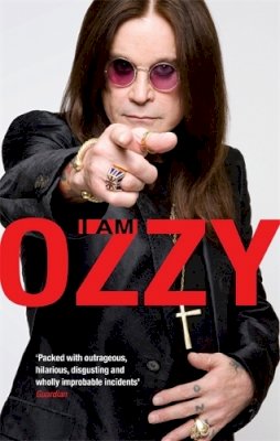 Ozzy Osbourne - I am Ozzy - 9780751543407 - V9780751543407
