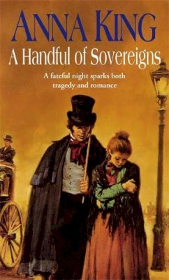 ANNA KING - A Handful Of Sovereigns - 9780751548419 - V9780751548419