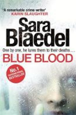 Sara Blaedel - Blue Blood - 9780751551211 - V9780751551211