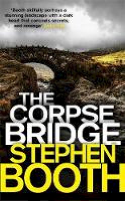 Stephen Booth - The Corpse Bridge - 9780751551754 - V9780751551754