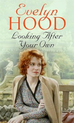Evelyn Hood - Looking After Your Own - 9780751552461 - V9780751552461