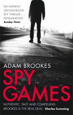 Brookes, Adam - Spy Games - 9780751552539 - V9780751552539