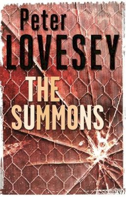 Peter Lovesey - The Summons: Detective Peter Diamond Book 3 - 9780751553666 - V9780751553666