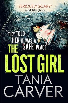 Tania Carver - The Lost Girl - 9780751557893 - V9780751557893