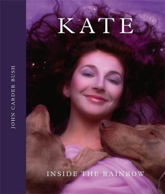 John Carder Bush - Kate: Inside the Rainbow - 9780751559903 - V9780751559903