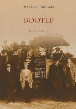 Peter W. Woolley - Bootle - 9780752406244 - V9780752406244