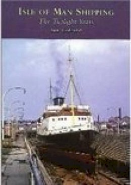 Ian Collard - Isle of Man Shipping - 9780752421315 - V9780752421315