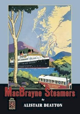 Alistair Deayton - Macbrayne Steamers - 9780752423623 - V9780752423623