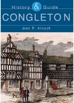 Joan P. Alcock - Congleton: History and Guide - 9780752429465 - V9780752429465