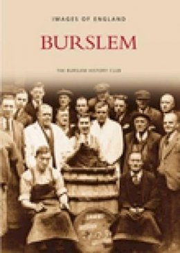 Burslem History Club - Burslem - 9780752434568 - V9780752434568