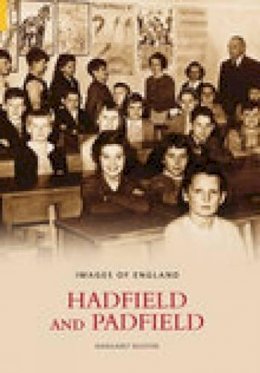 David Buxton - Hadfield and Padfield: Images of England - 9780752435633 - V9780752435633
