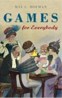 May C Hofman - Games for Everybody - 9780752443461 - KRF2232728