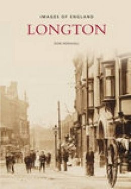 Don Henshall - Longton: Images of England - 9780752444994 - V9780752444994