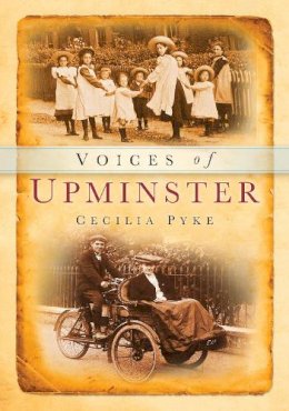 Cecilia Pyke - Voices of Upminster - 9780752445564 - V9780752445564