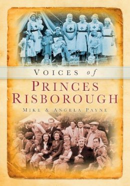 Mike Payne - Voices of Princes Risborough - 9780752451510 - V9780752451510