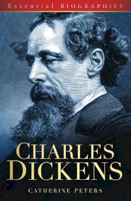 Peters Catherine - Charles Dickens - 9780752452265 - V9780752452265 Peters Catherine - Charles Dickens - 9780752452265 - V9780752452265