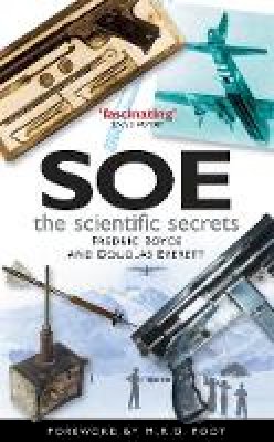 Fredric Boyce - SOE The Scientific Secrets - 9780752453293 - V9780752453293