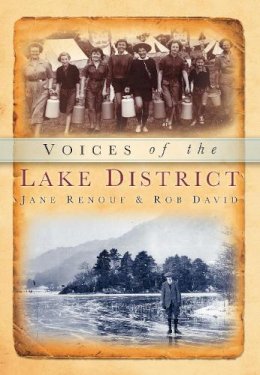 Jane Renouf - Voices of the Lake District - 9780752456713 - V9780752456713