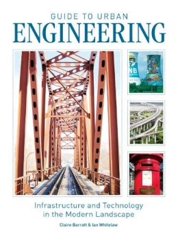 Claire Barratt - Guide to Urban Engineering - 9780752469973 - V9780752469973
