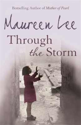 Maureen Lee - Through the Storm - 9780752816289 - V9780752816289