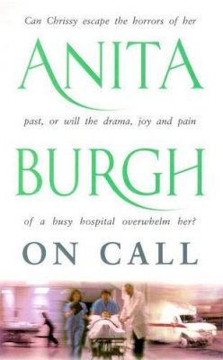 Anita Burgh - On Call - 9780752816951 - KSG0003899