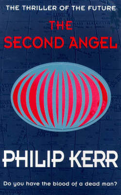 Philip Kerr - The Second Angel - 9780752826868 - KKD0005132