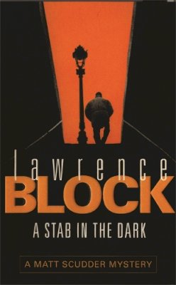 Lawrence Block - A Stab in The Dark - 9780752834511 - V9780752834511