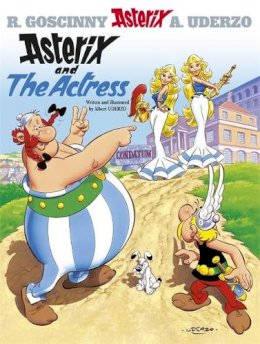 Albert Uderzo (Text And Illustrations) - Asterix and the Actress - 9780752846583 - 9780752846583