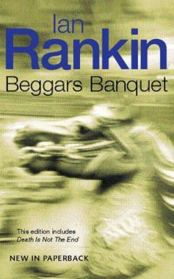 Ian Rankin - Beggars Banquet - 9780752849591 - KOC0016151