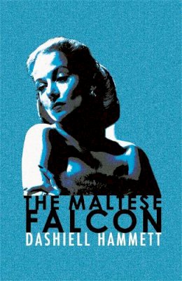 Dashiell Hammett - The Maltese Falcon - 9780752865331 - V9780752865331