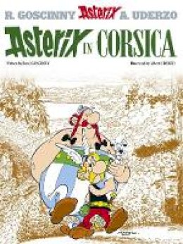 René Goscinny - Asterix: Asterix in Corsica: Album 20 - 9780752866437 - V9780752866437