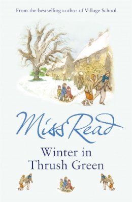 Miss Read - Winter In Thrush Green - 9780752877518 - V9780752877518