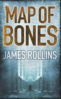 James Rollins - Map of Bones - 9780752881218 - V9780752881218
