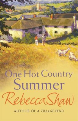 Rebecca Shaw - One Hot Country Summer - 9780752881805 - V9780752881805