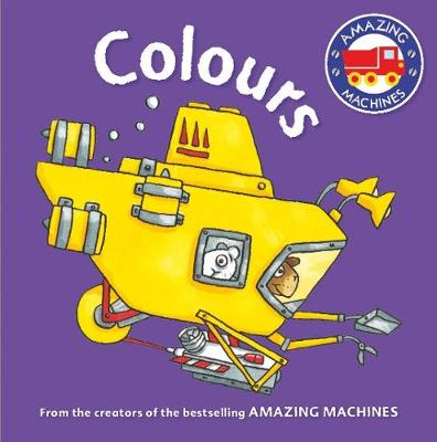 Tony Mitton - Amazing Machines First Concepts: Colours - 9780753439944 - V9780753439944