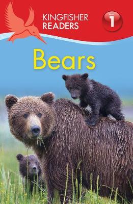 Thea Feldman - Kingfisher Readers: Bears (Level 1: Beginning to Read) - 9780753440933 - V9780753440933