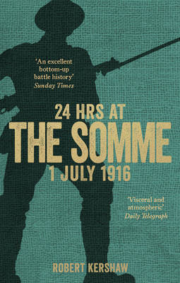 Robert J. Kershaw - 24 Hours at the Somme - 9780753555484 - V9780753555484