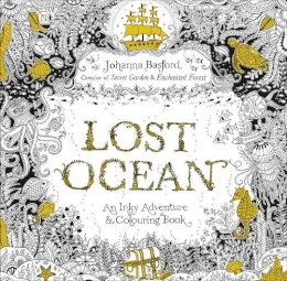 Johanna Basford - Lost Ocean: An Inky Adventure & Colouring Book - 9780753557150 - V9780753557150