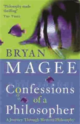 Brian Magee - Confessions of a Philosopher - 9780753804711 - V9780753804711