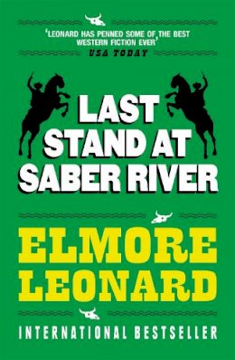 Elmore Leonard - Last Stand at Saber River - 9780753819135 - V9780753819135