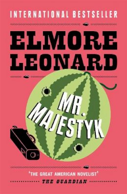 Elmore Leonard - Mr Majestyk - 9780753822364 - V9780753822364
