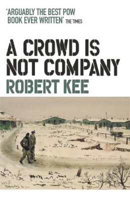 Robert Kee - A Crowd Is Not Company - 9780753826744 - V9780753826744
