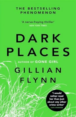 Gillian Flynn - Dark Places - 9780753827031 - V9780753827031
