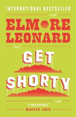 Elmore Leonard - Get Shorty - 9780753827291 - 9780753827291