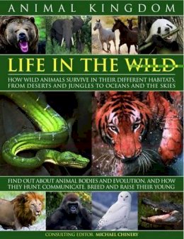 Michael Chinery - Animal Kingdom: Life in the Wild - 9780754819639 - V9780754819639