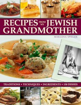 Marlena Spieler - Recipes from My Jewish Grandmother - 9780754822882 - V9780754822882